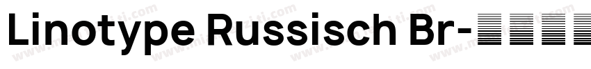 Linotype Russisch Br字体转换